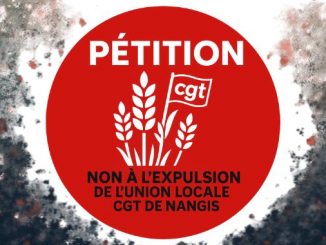 NON À L’EXPULSION DE L’UNION LOCALE CGT DE NANGIS