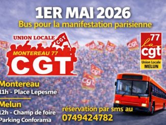 Réservation bus CGT pour la manifestation du 1er mai à Paris. Départs de Melun et Montereau